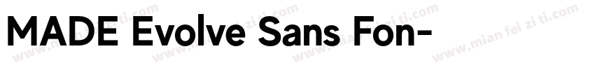 MADE Evolve Sans Fon字体转换